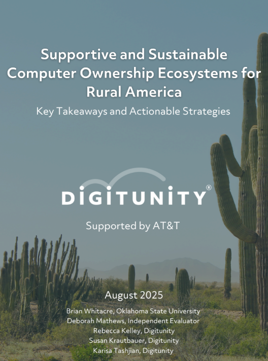 Front cover of Supportive and Sustainable Computer Ecosystems for Rural Communities: Key Takeaways and Actionable Strategies, an August 2025 report from Digitunity